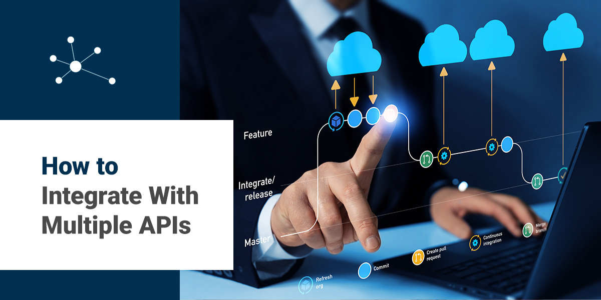 How to Integrate With Multiple APIs